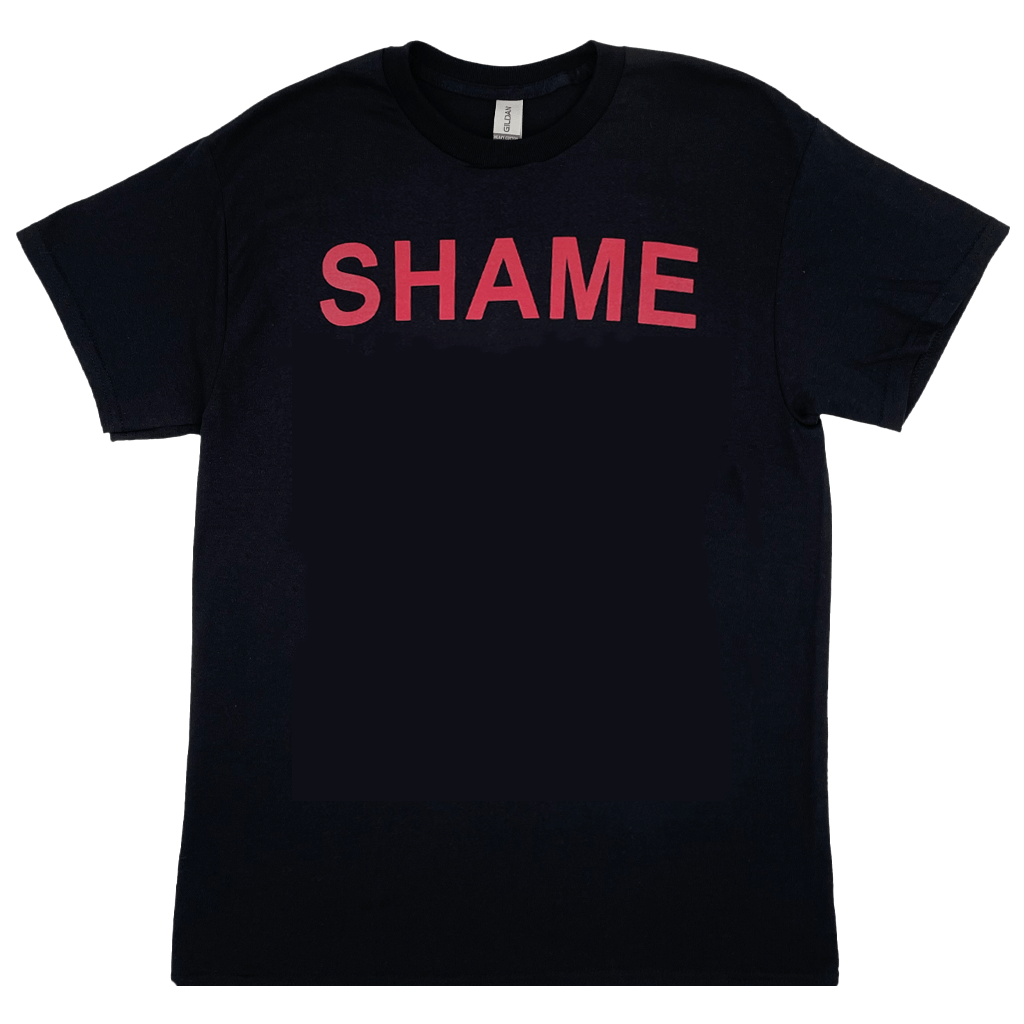 Shame Text T-Shirt