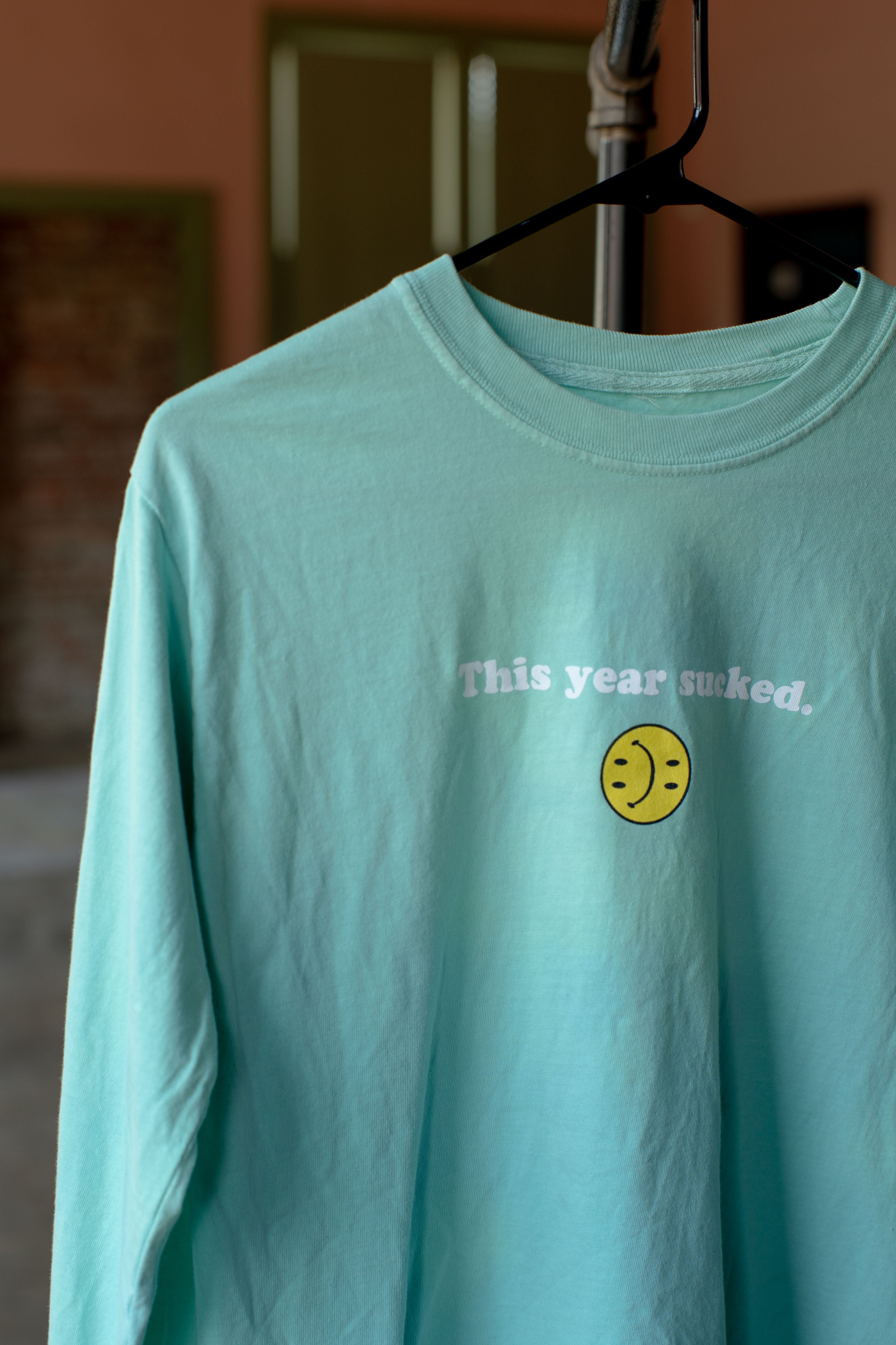 this year sucked long sleeve