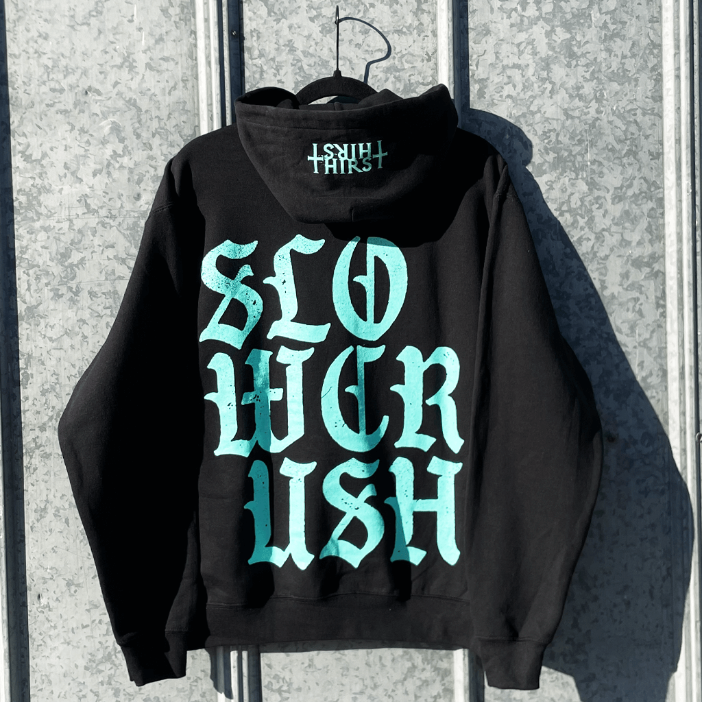 Thirst Hoodie