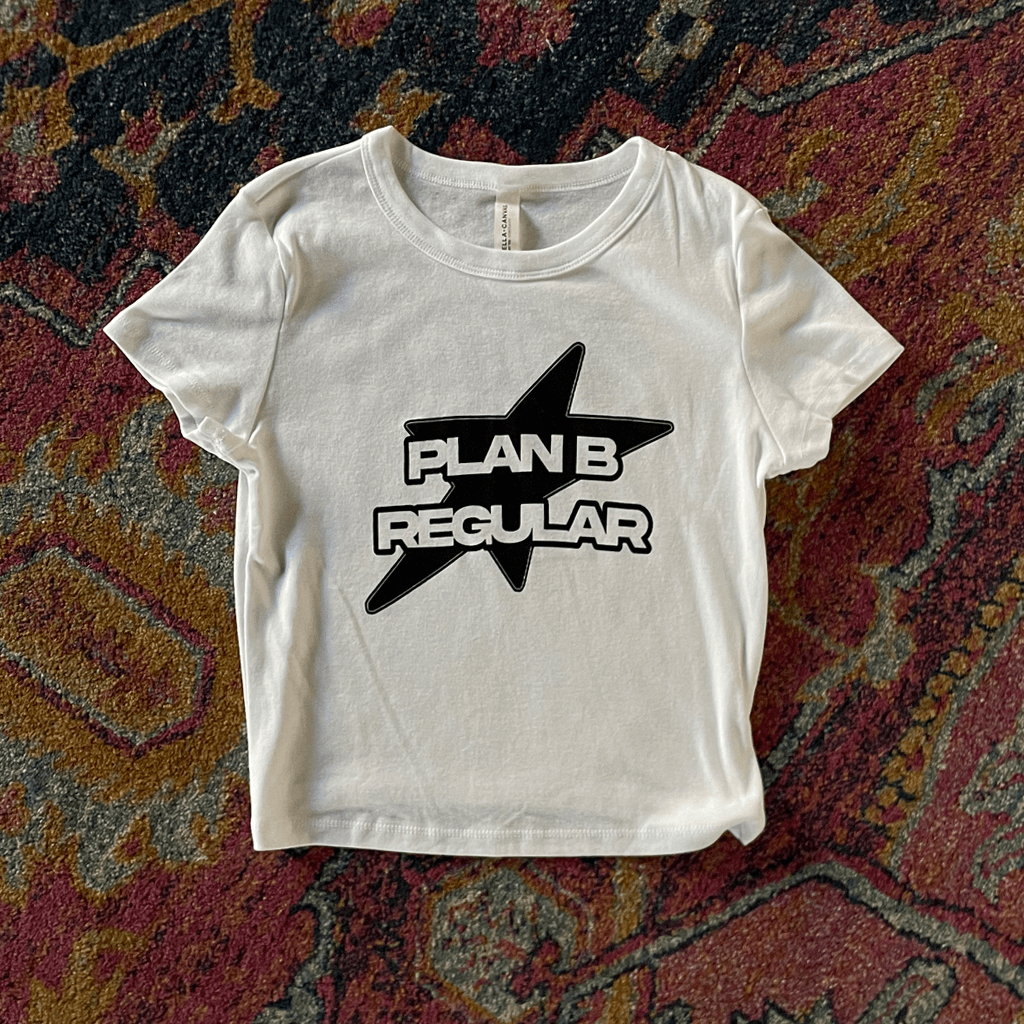 Plan B Baby Tee