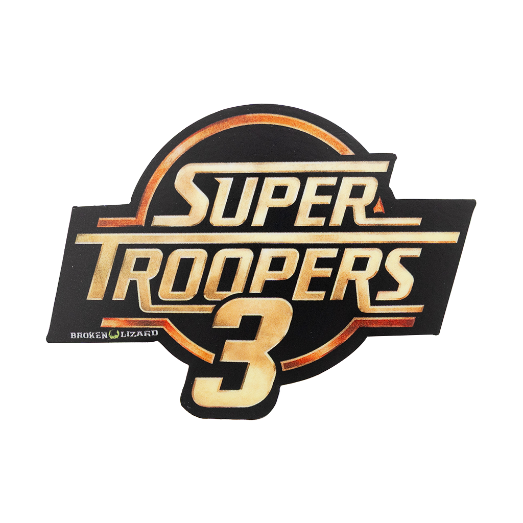 Super Troopers 3 Logo Sticker