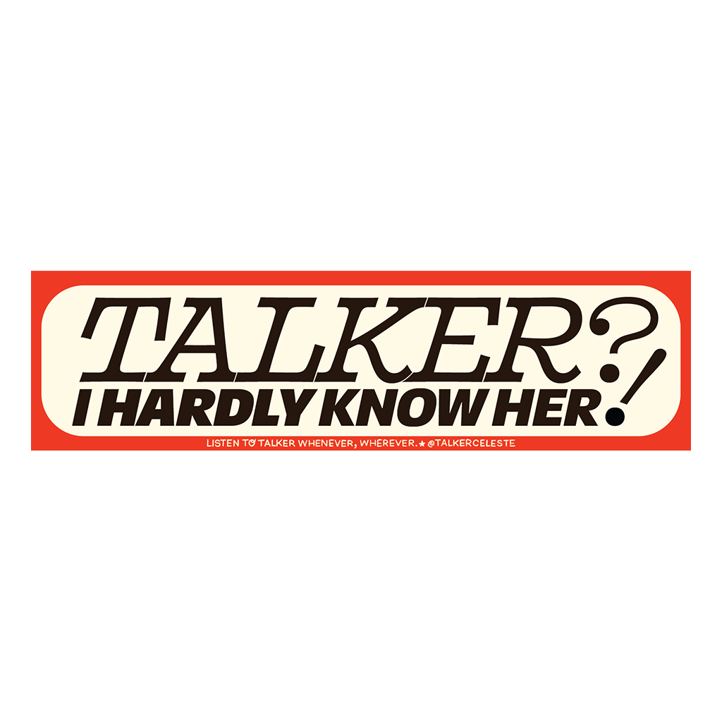 I Hardly Know Her! Bumper Sticker