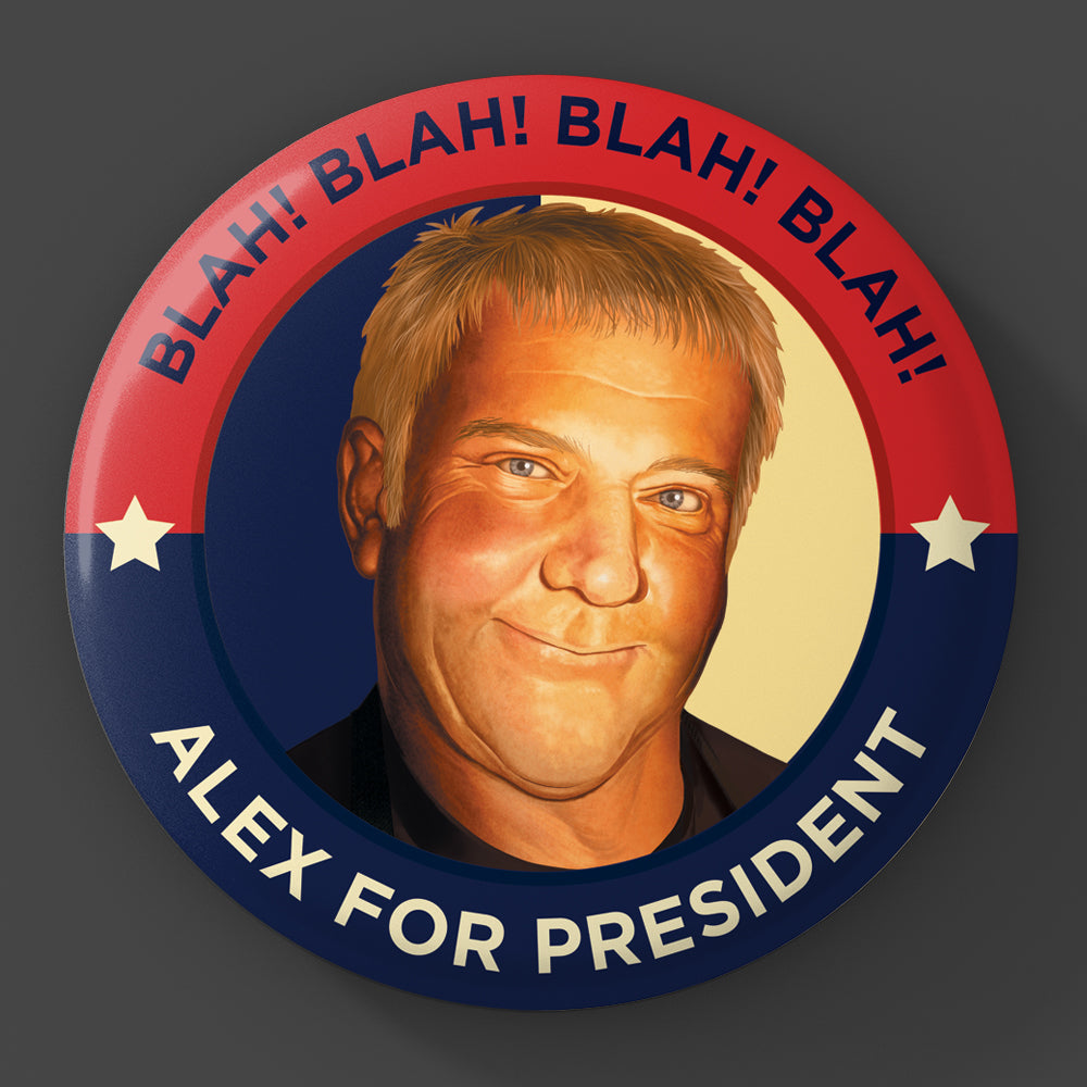 Alex Lifeson for President! 3-Inch Button