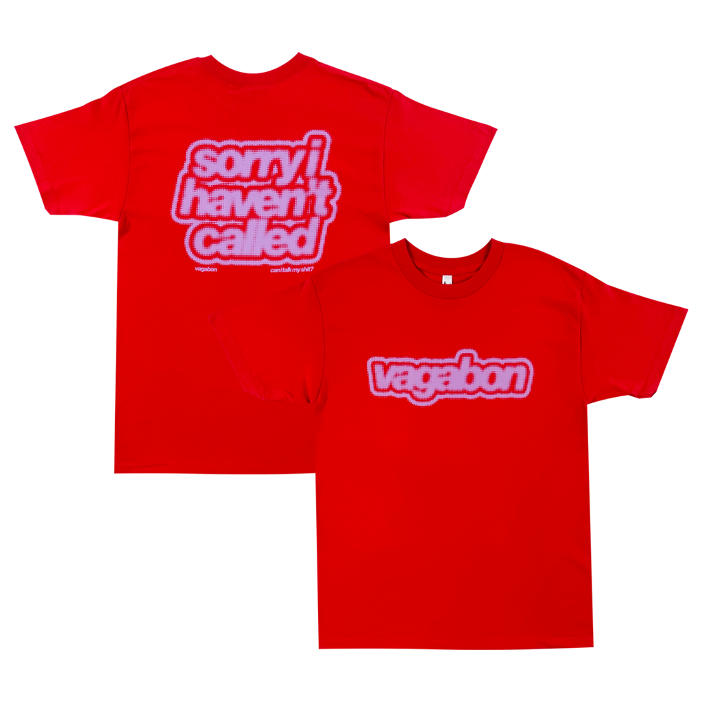 Sorry I Haven't Called Red T-Shirt