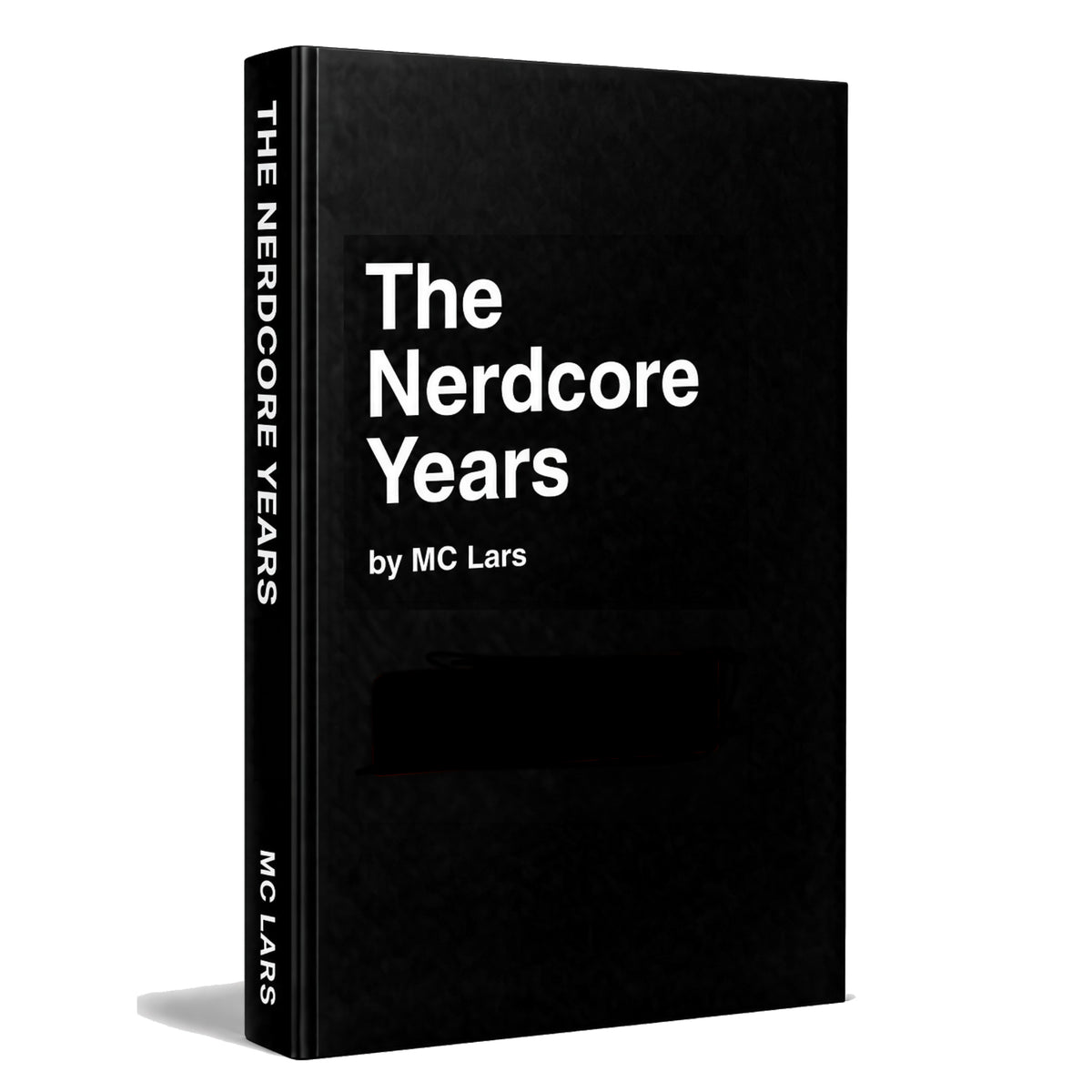 THE NERDCORE YEARS: A MEMOIR BY MC LARS (SIGNED & NUMBERED FIRST EDITION)