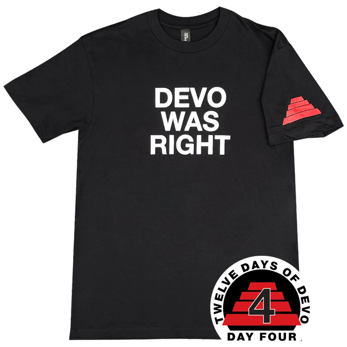 Devo Was Right Black T-Shirt