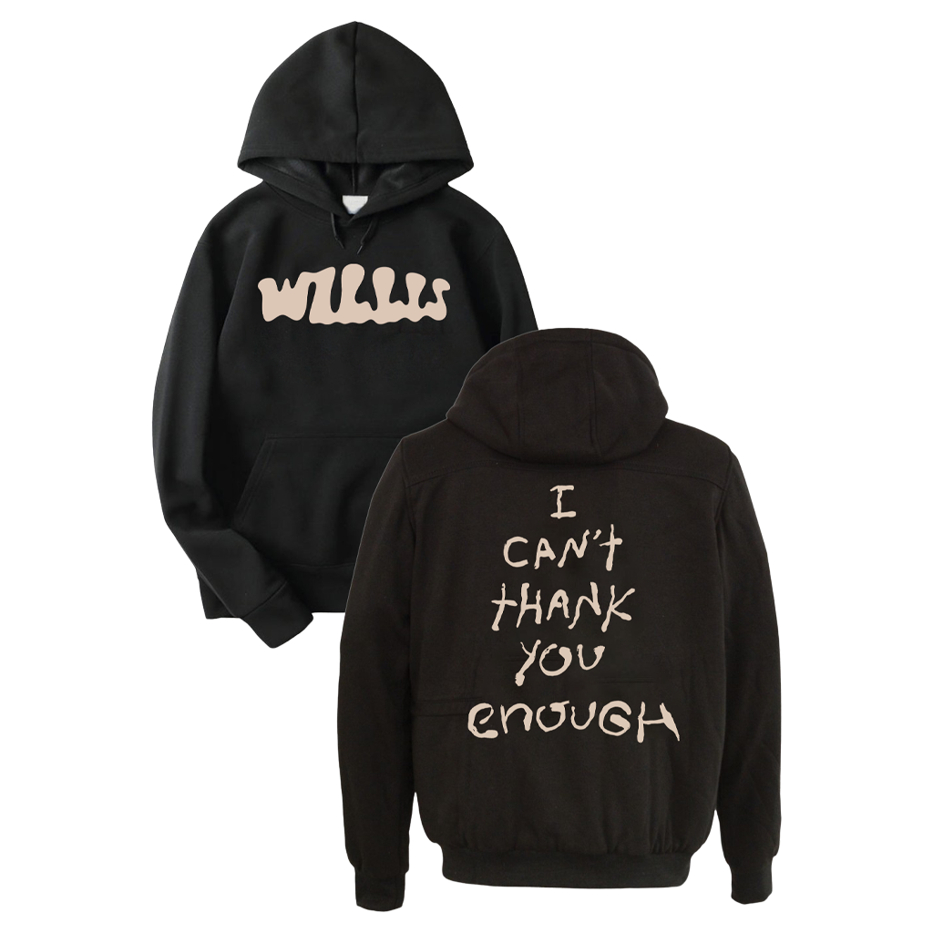 I Can't Thank You Enough Hoodie