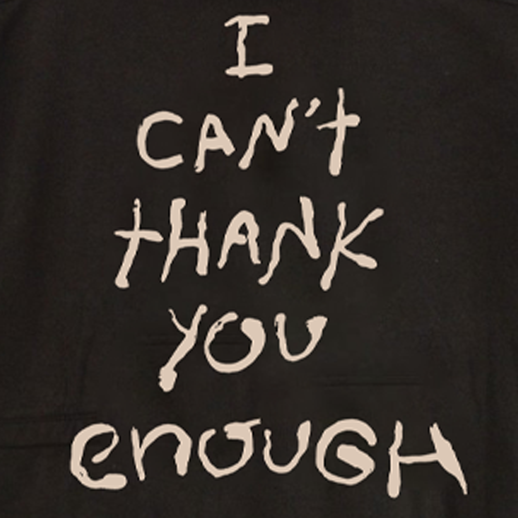I Can't Thank You Enough Hoodie