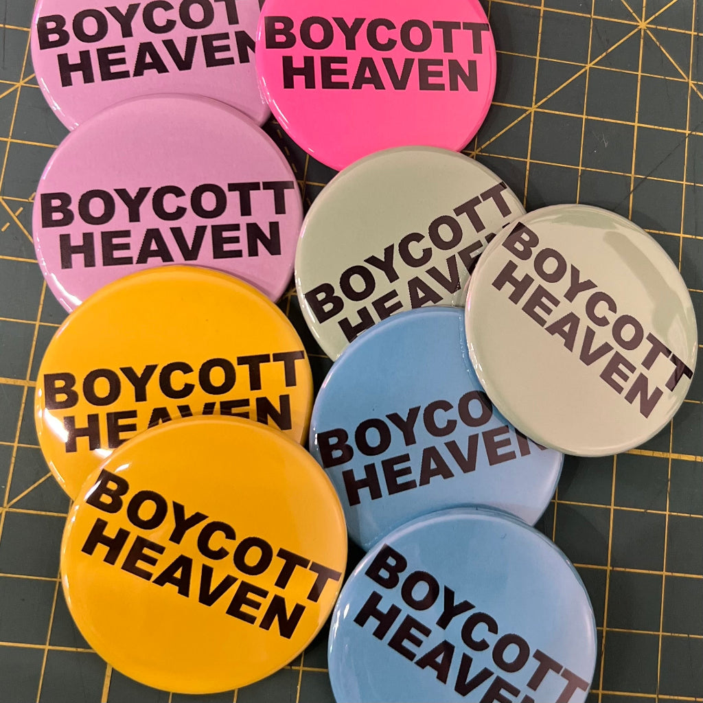 “Boycott Heaven” Random Color Button