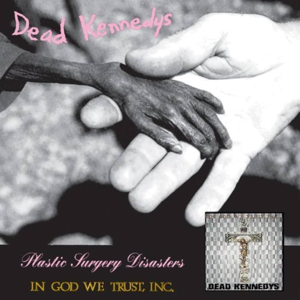 Plastic Surgery Disasters / In God We Trust, Inc. - CD