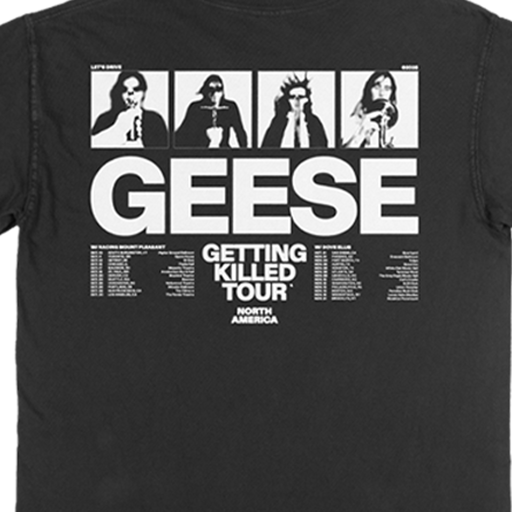 Getting Killed Tour T-Shirt