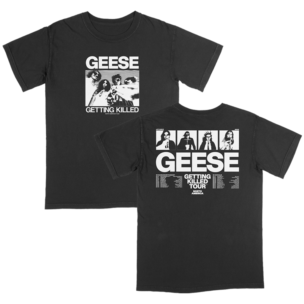 Getting Killed Tour T-Shirt