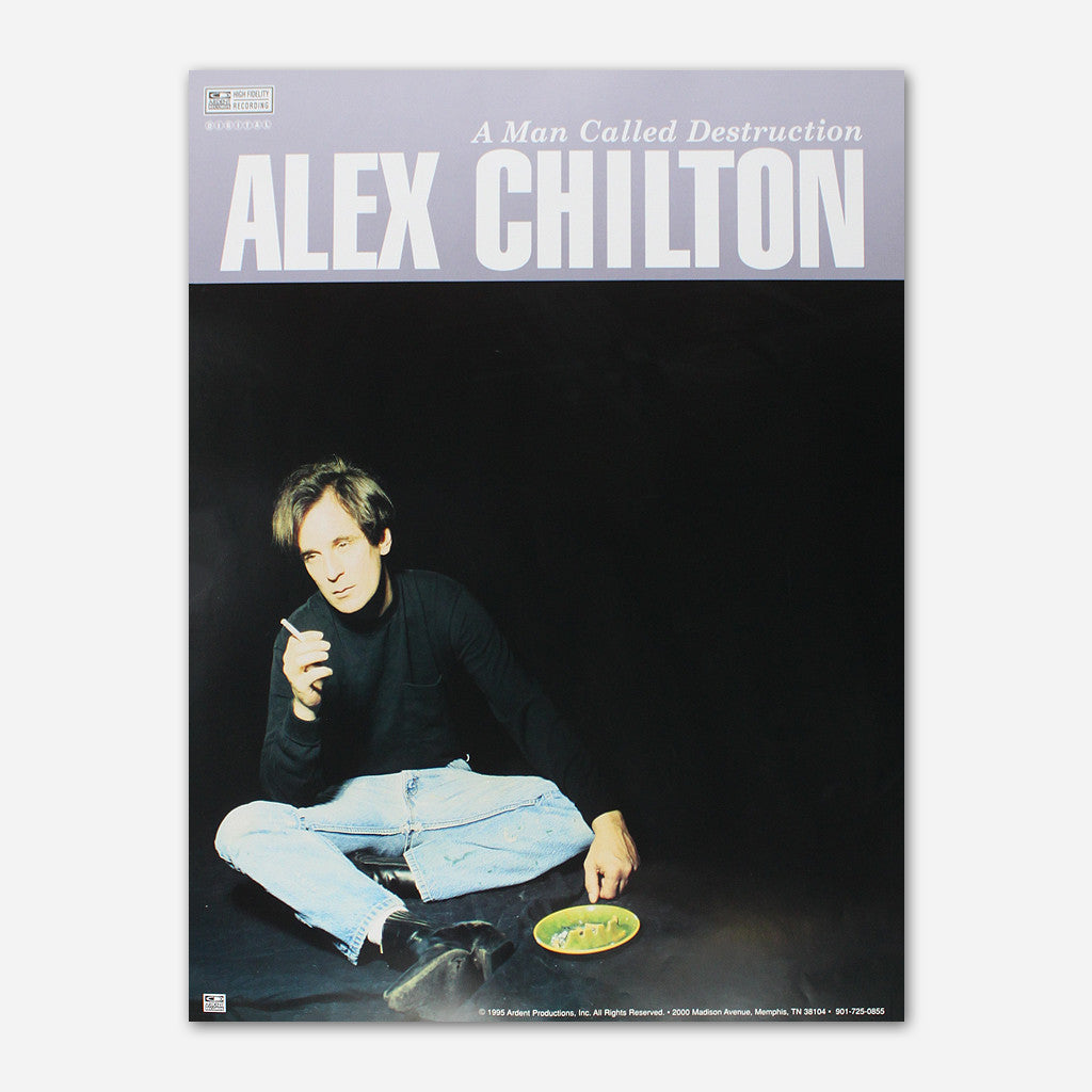 Alex Chilton - A Man Called Destruction Poster