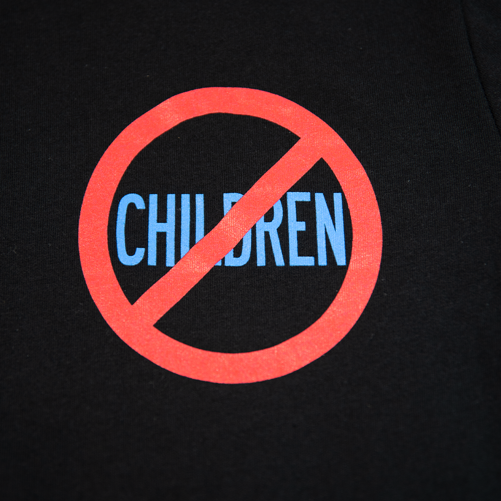 No Children Allowed Unisex T-Shirt