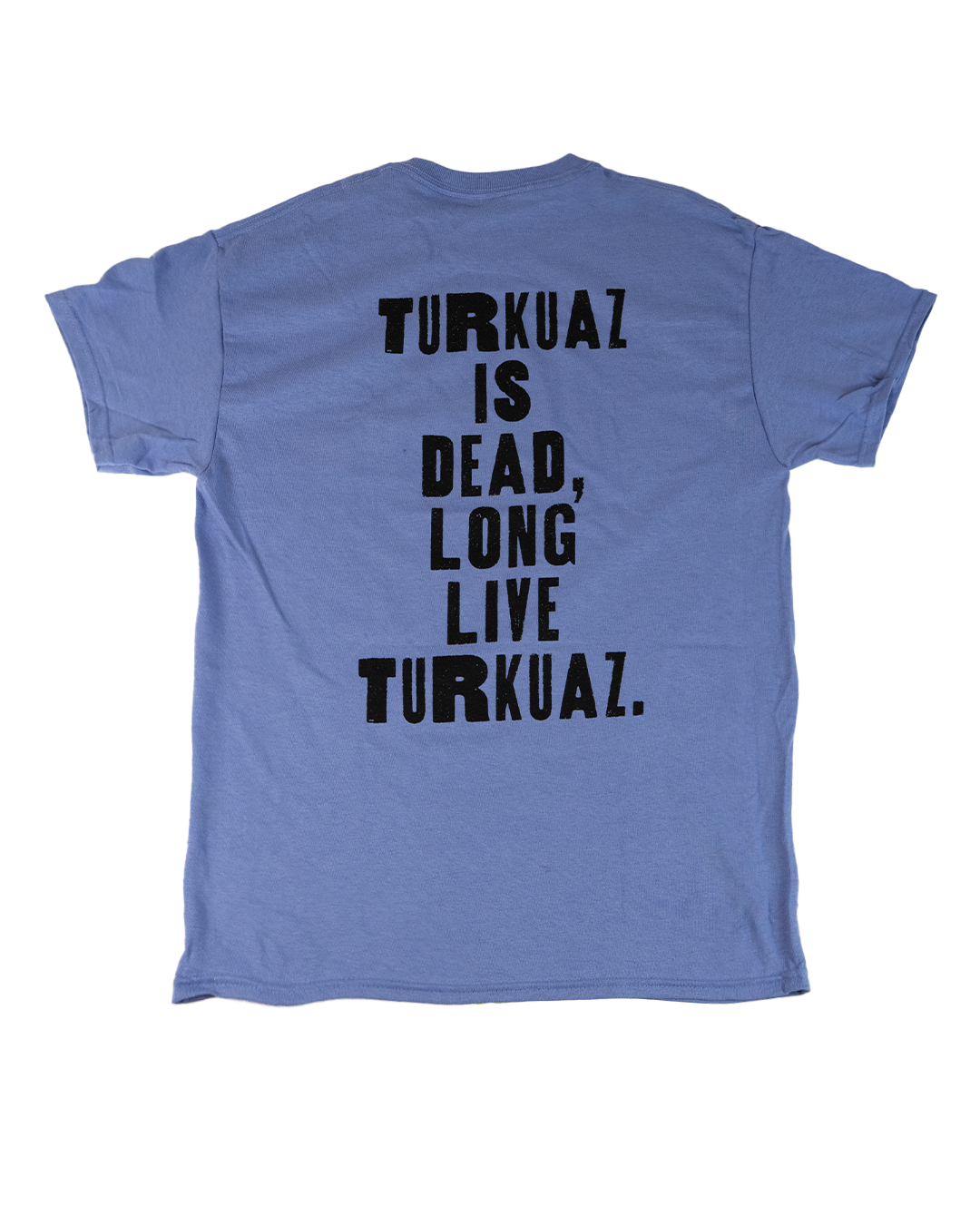 Long Live Turkuaz Violet T-Shirt