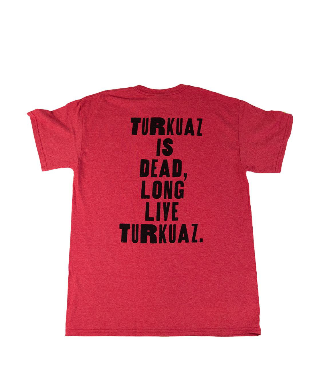 Long Live Turkuaz Red T-Shirt