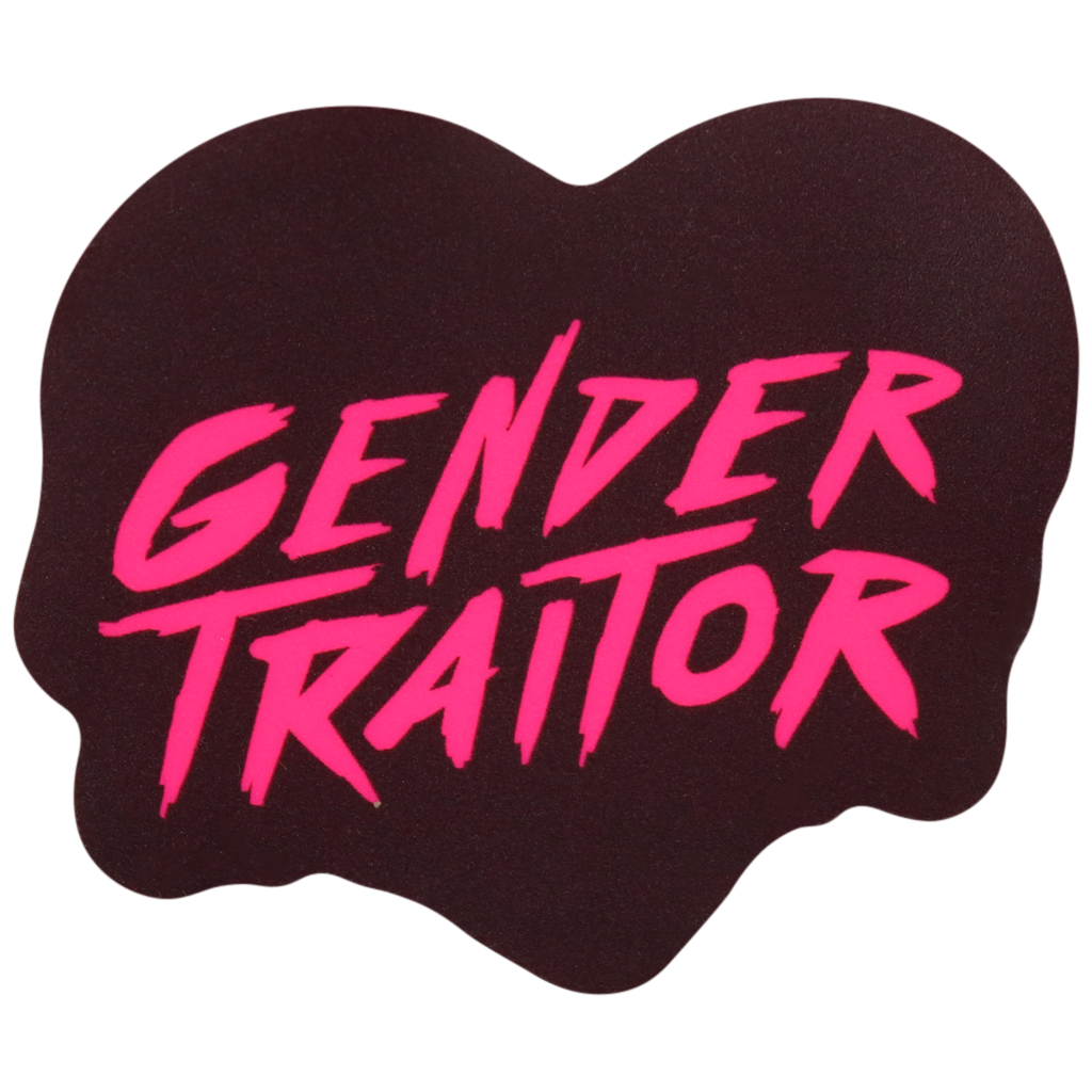 Gender Traitor Sticker