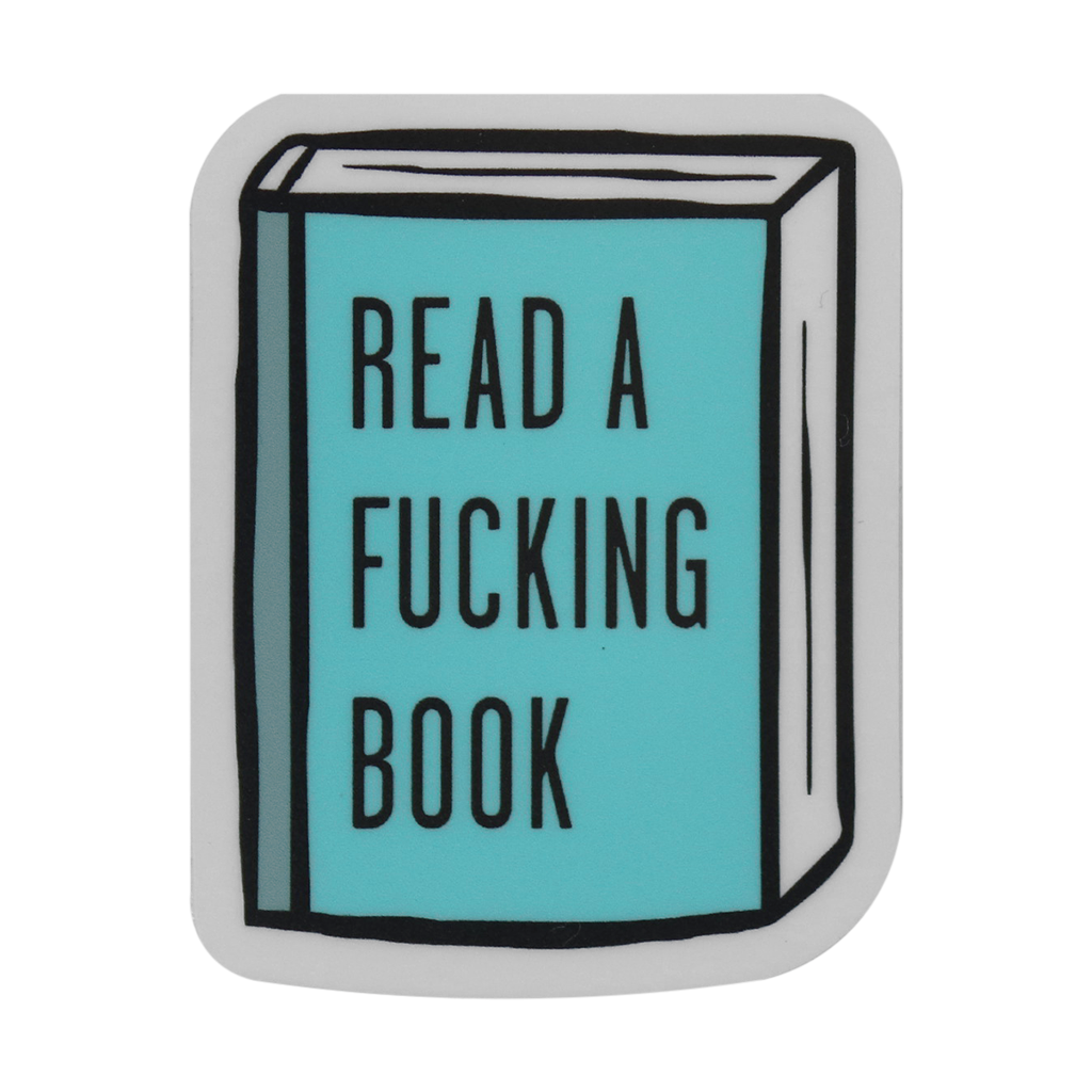 Read a Fucking Book Sticker