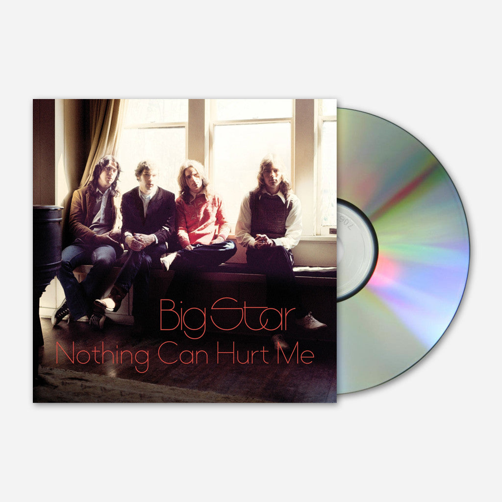 Big Star - Nothing Can Hurt Me CD