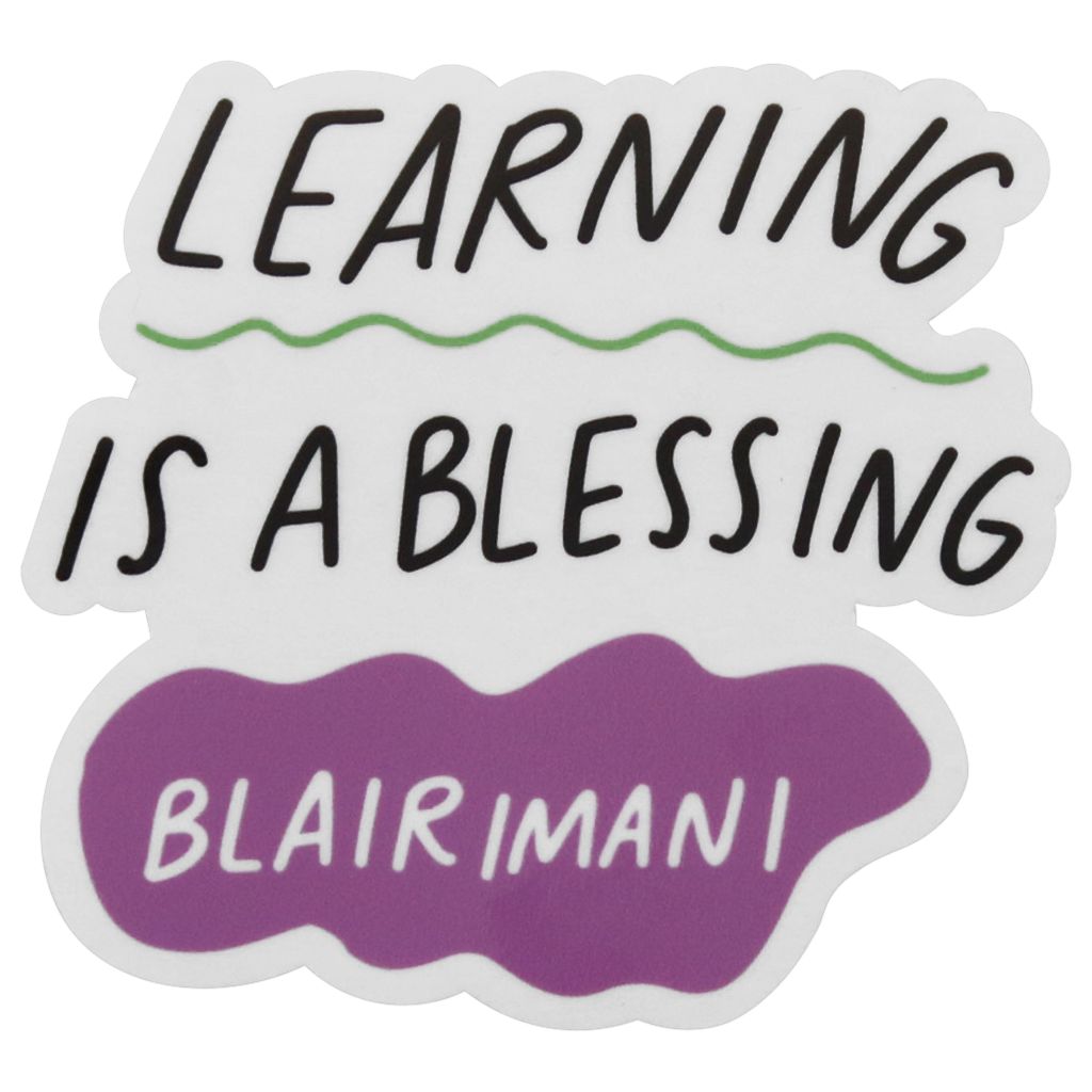 Learning Is A Blessing Sticker
