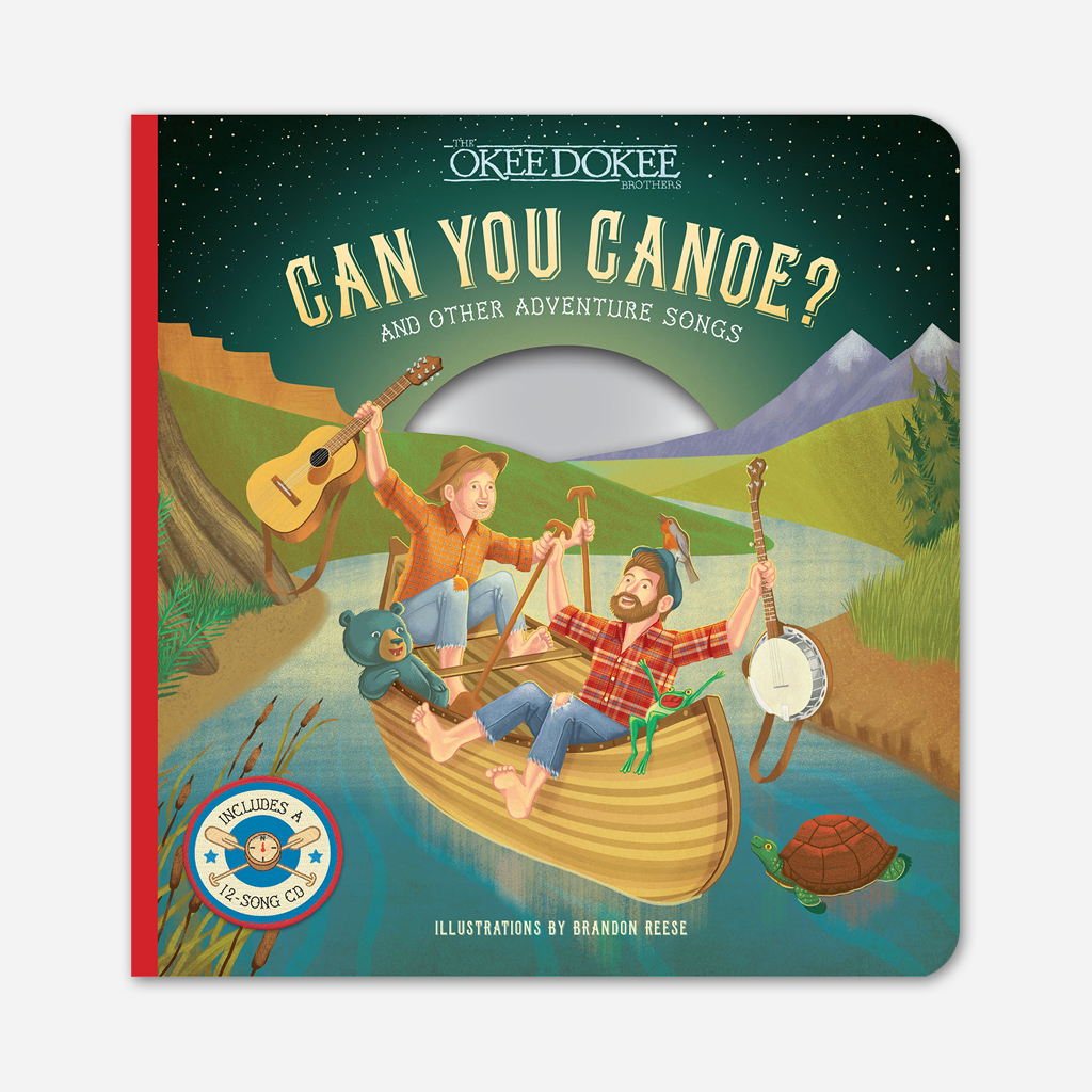 Can You Canoe? & Other Adventure Songs Picture Book & Compilation CD