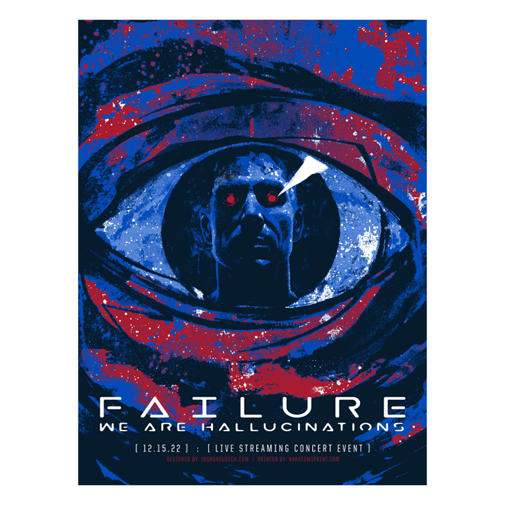 We Are Hallucinations - Limited Edition Poster