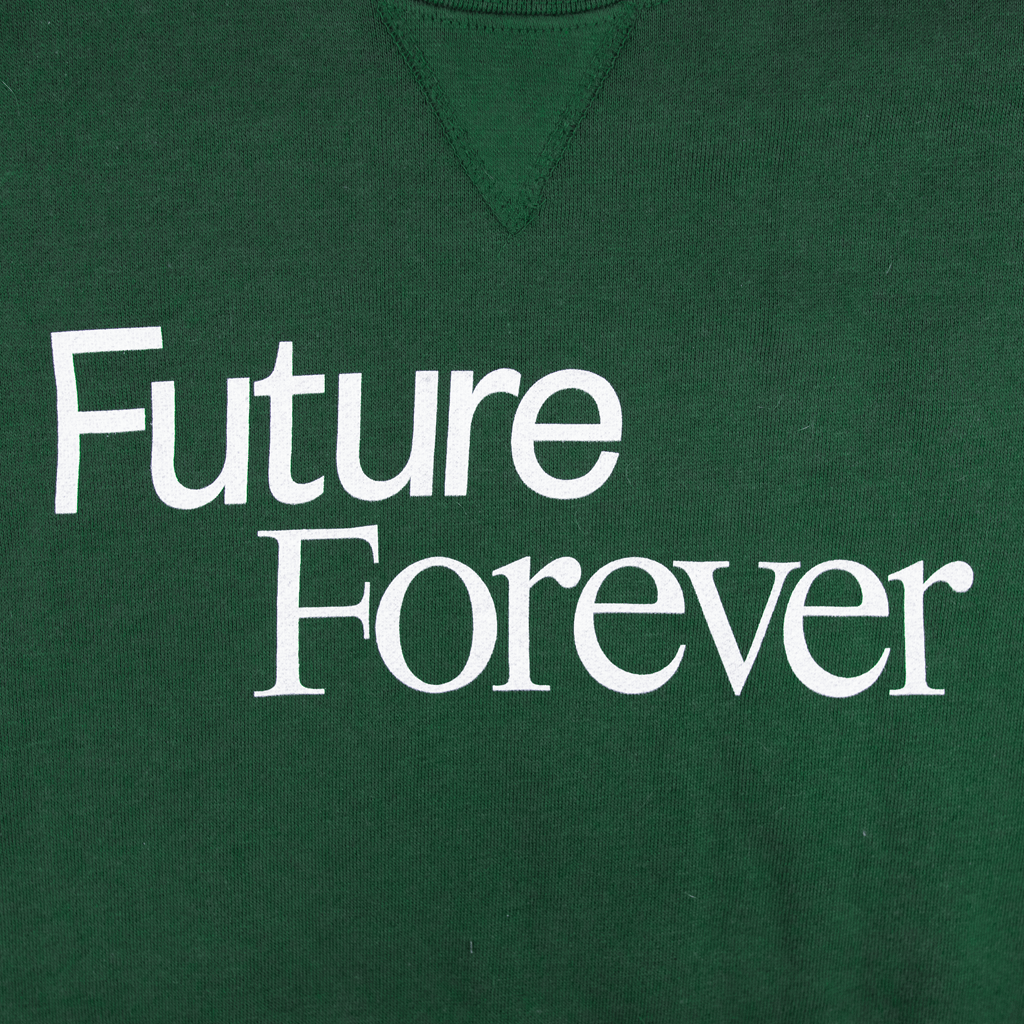 Future Forever Sweatshirt