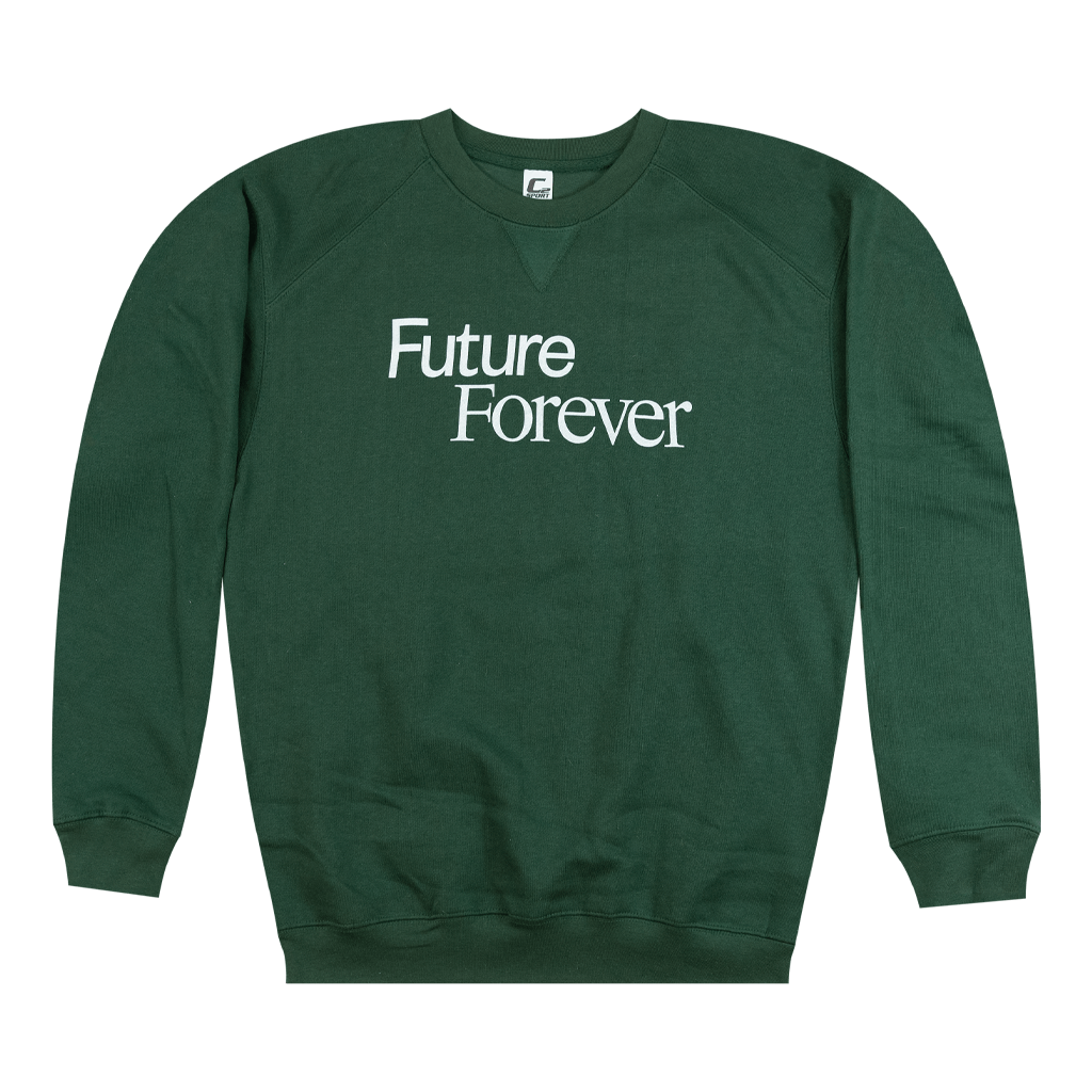 Future Forever Sweatshirt