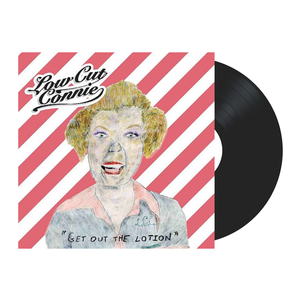 Get Out The Lotion Vinyl