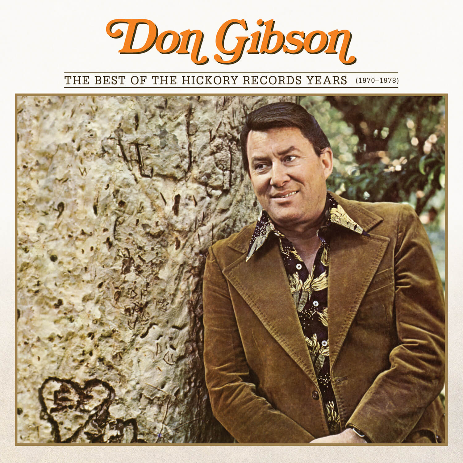 The Best Of The Hickory Records Years (1970–1978)