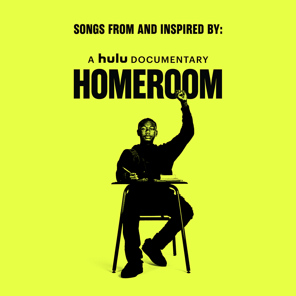 Homeroom: Songs From And Inspired By A Hulu Documentary