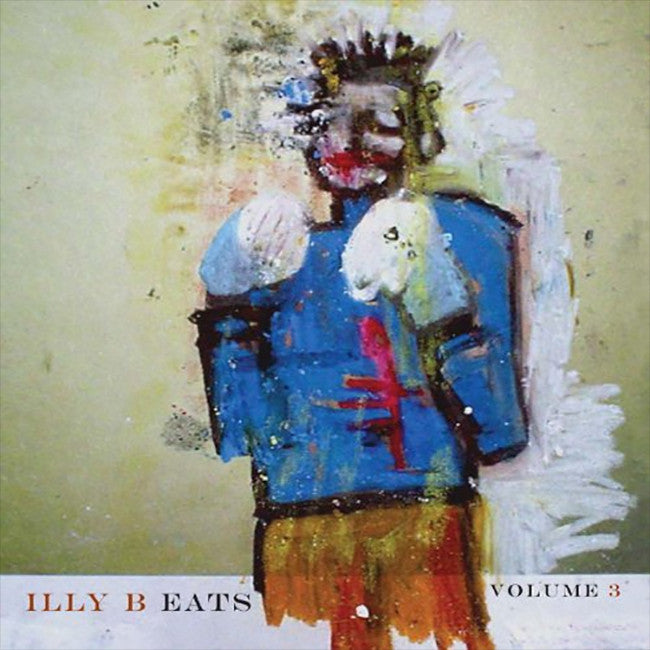 illy B Eats: Volume 3 CD