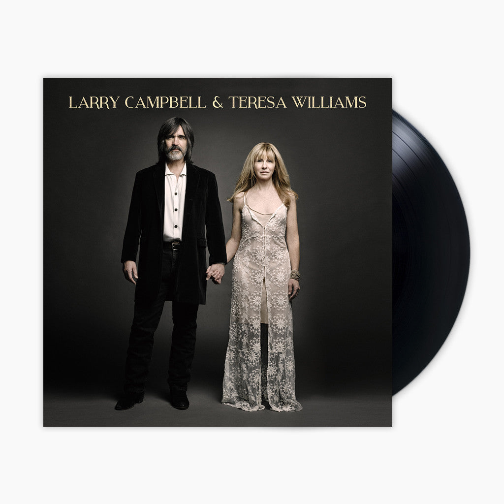 Larry Campbell & Teresa Williams 12" Vinyl