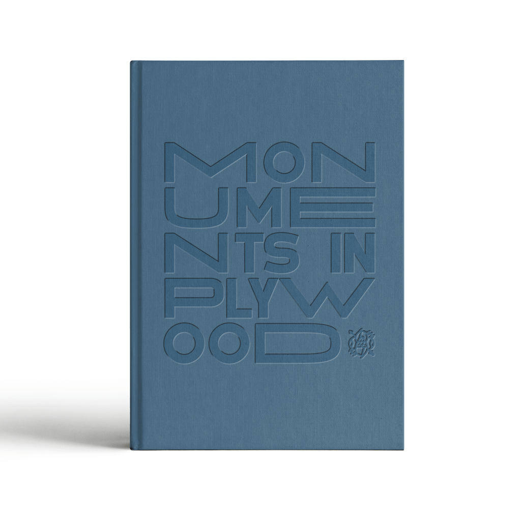 Monuments In Plywood Hardcover Book