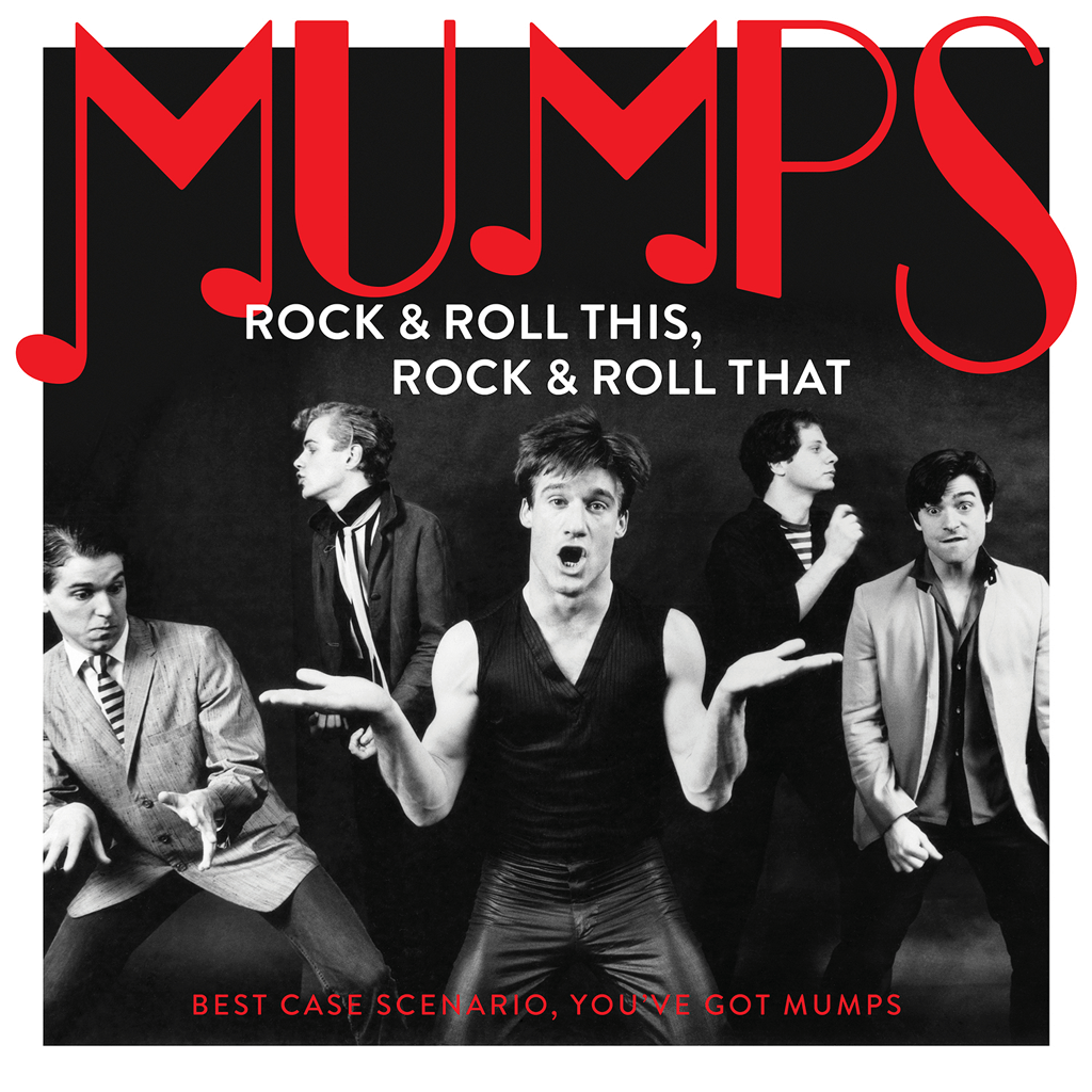 Rock & Roll This, Rock & Roll That: Best Case Scenario, You’ve Got Mumps