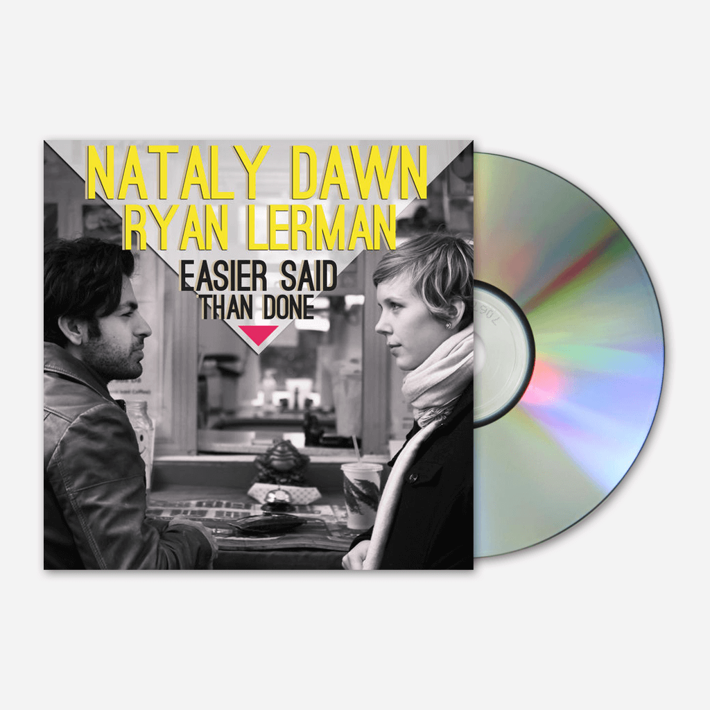 Nataly Dawn & Ryan Lerman - Easier Said Than Done CD