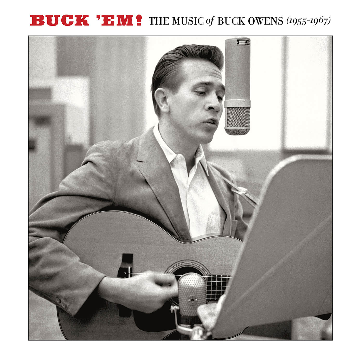 Buck 'Em! The Music Of Buck Owens (1955-1967)