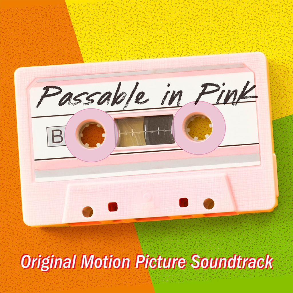 Passable In Pink: Original Motion Picture Soundtrack