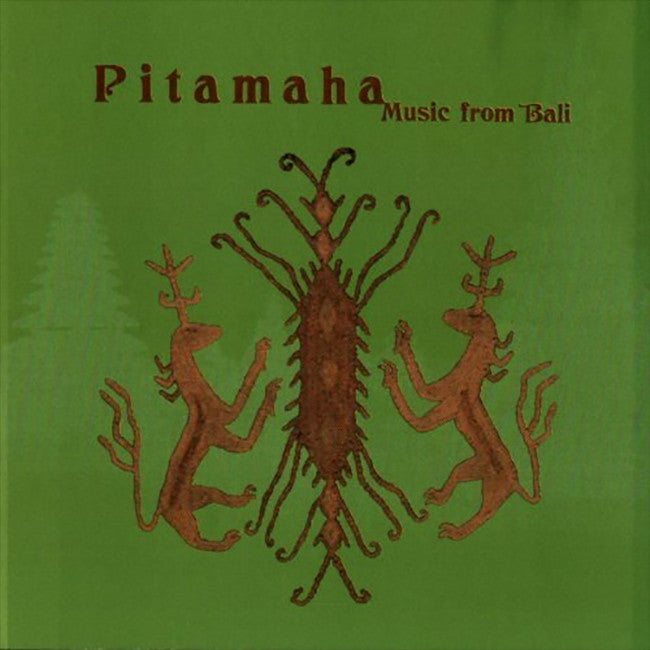 Various Balinese Gamelan Artists - Pitamaha: Music From Bali