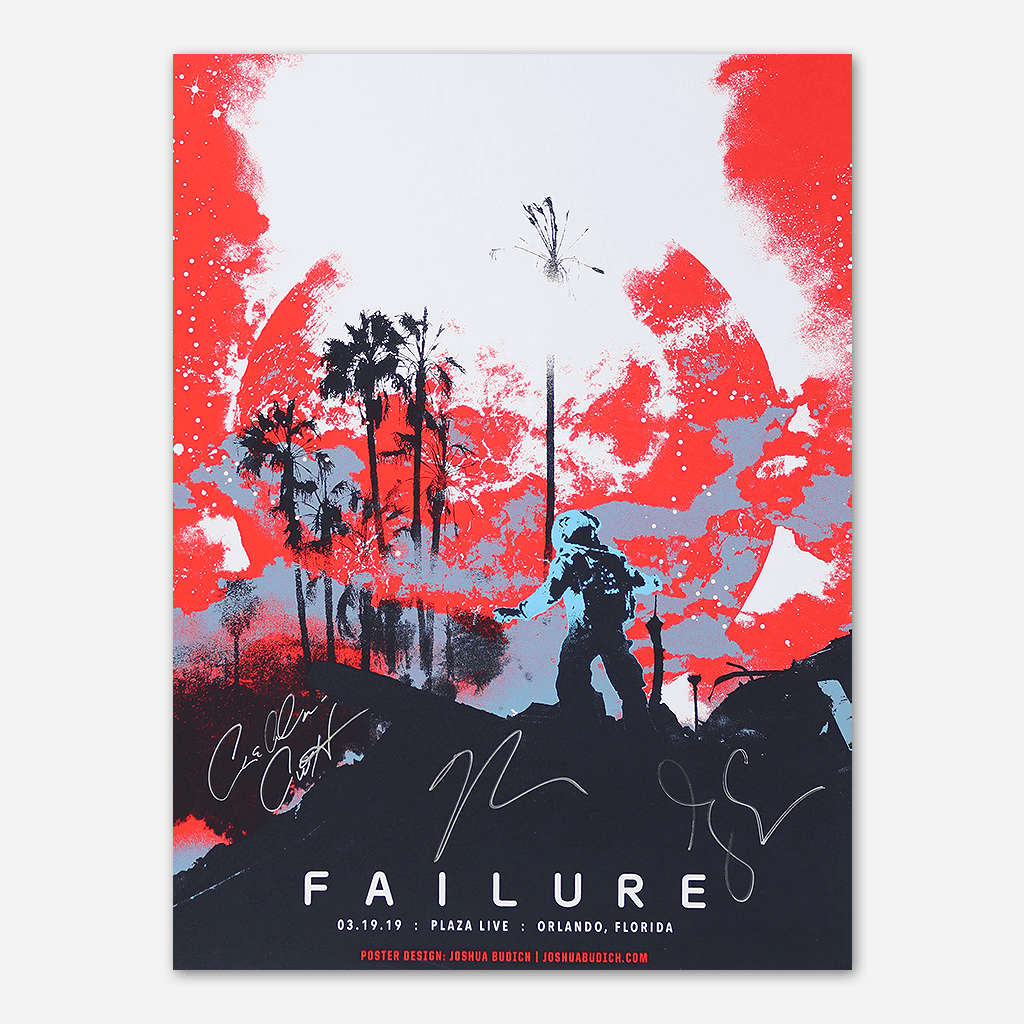 Failure Signed Show Posters