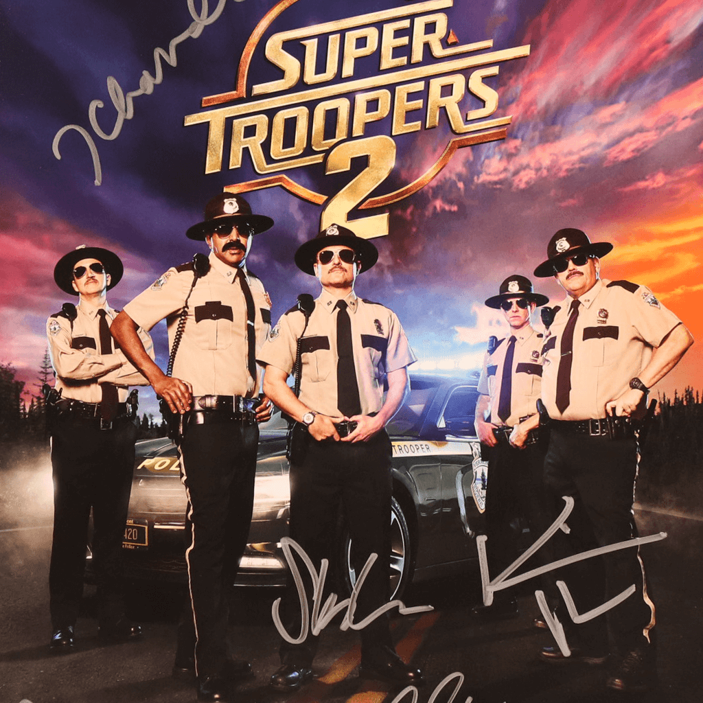 Autographed Super Troopers 2 Premiere Poster