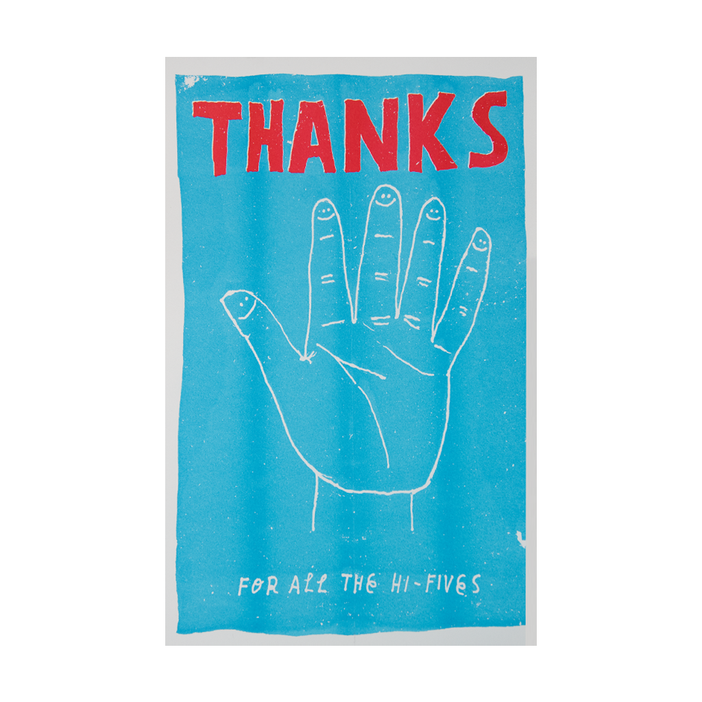 Thanks For The Hi-Fives - Riso Poster