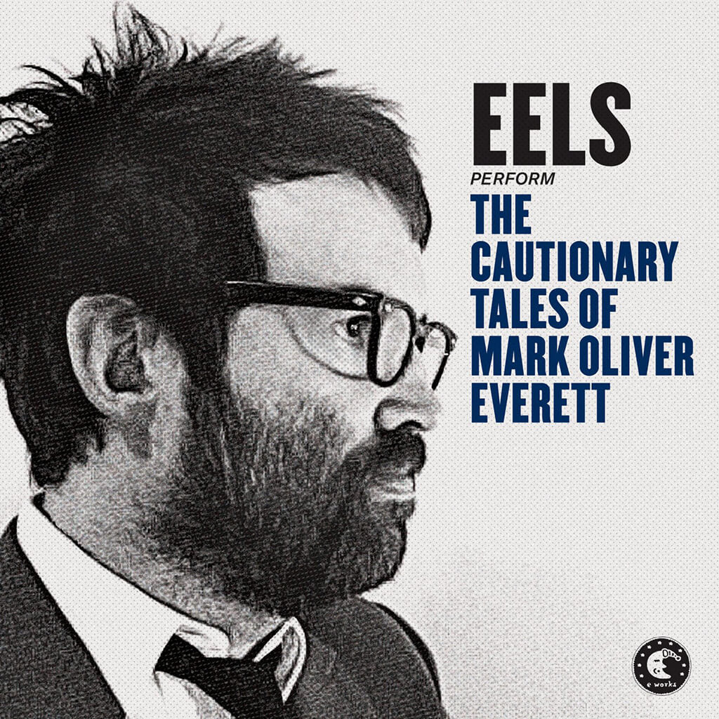The Cautionary Tales Of Mark Oliver Everett CD
