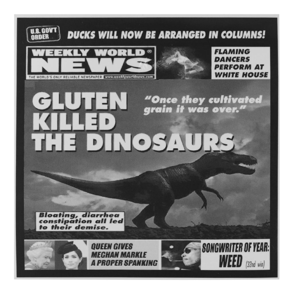 Gluten Killed the Dinosaurs Sticker