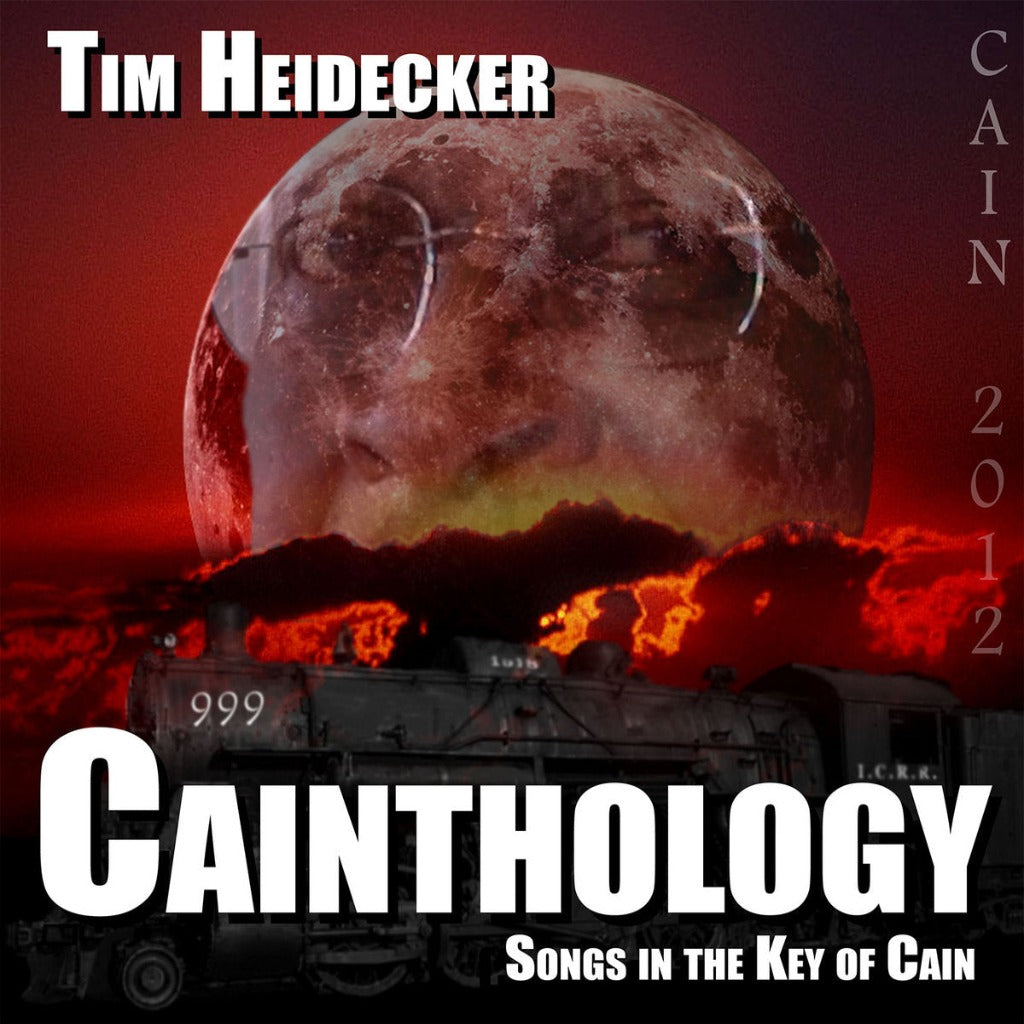 Tim Heidecker - Cainthology - Songs in the Key of Cain