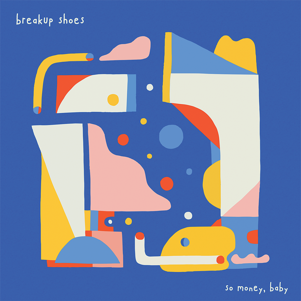 breakup shoes - so money, baby 12" vinyl