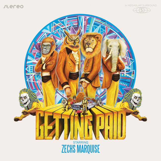 Zechs Marquise - Getting Paid