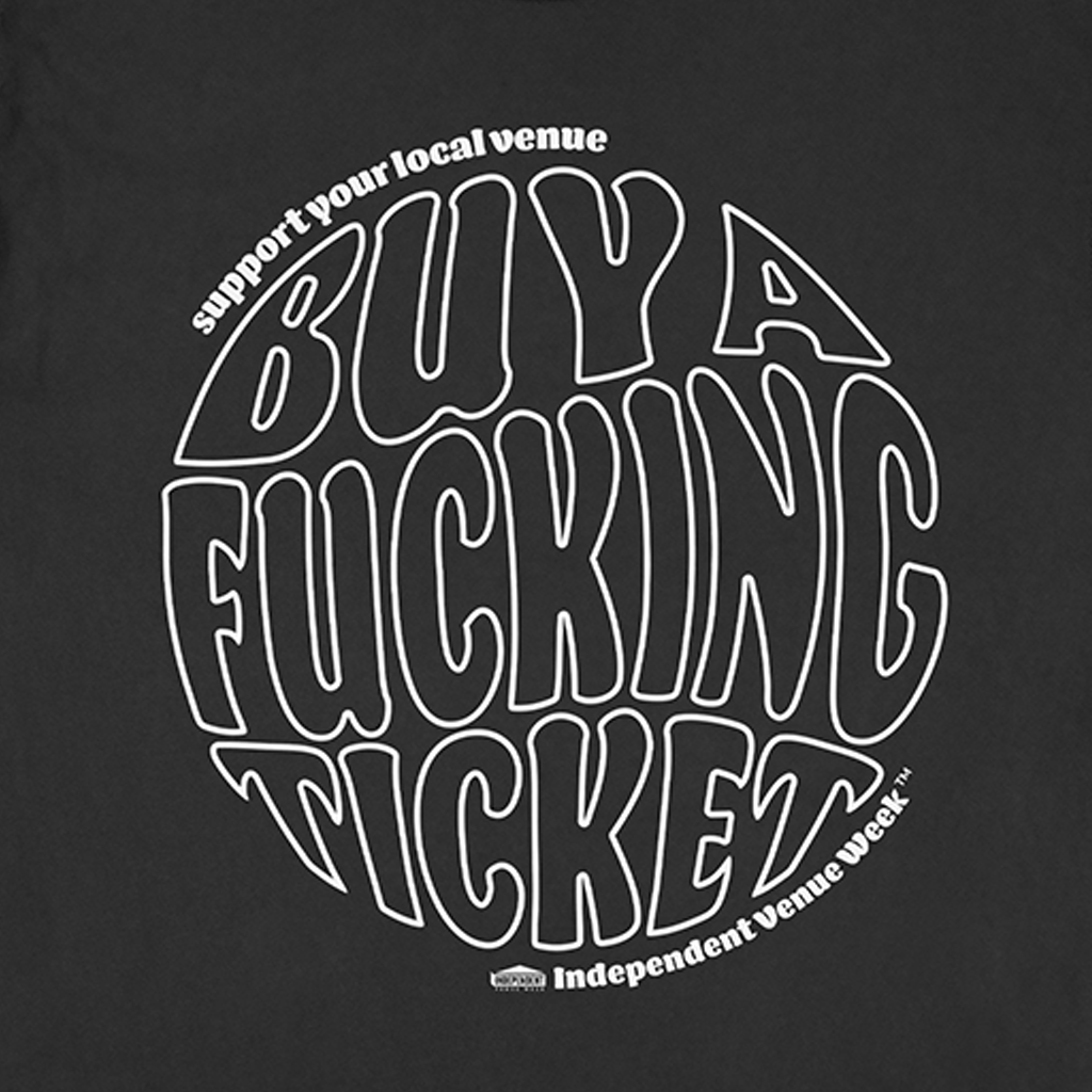 Buy A Fucking Ticket T-Shirt