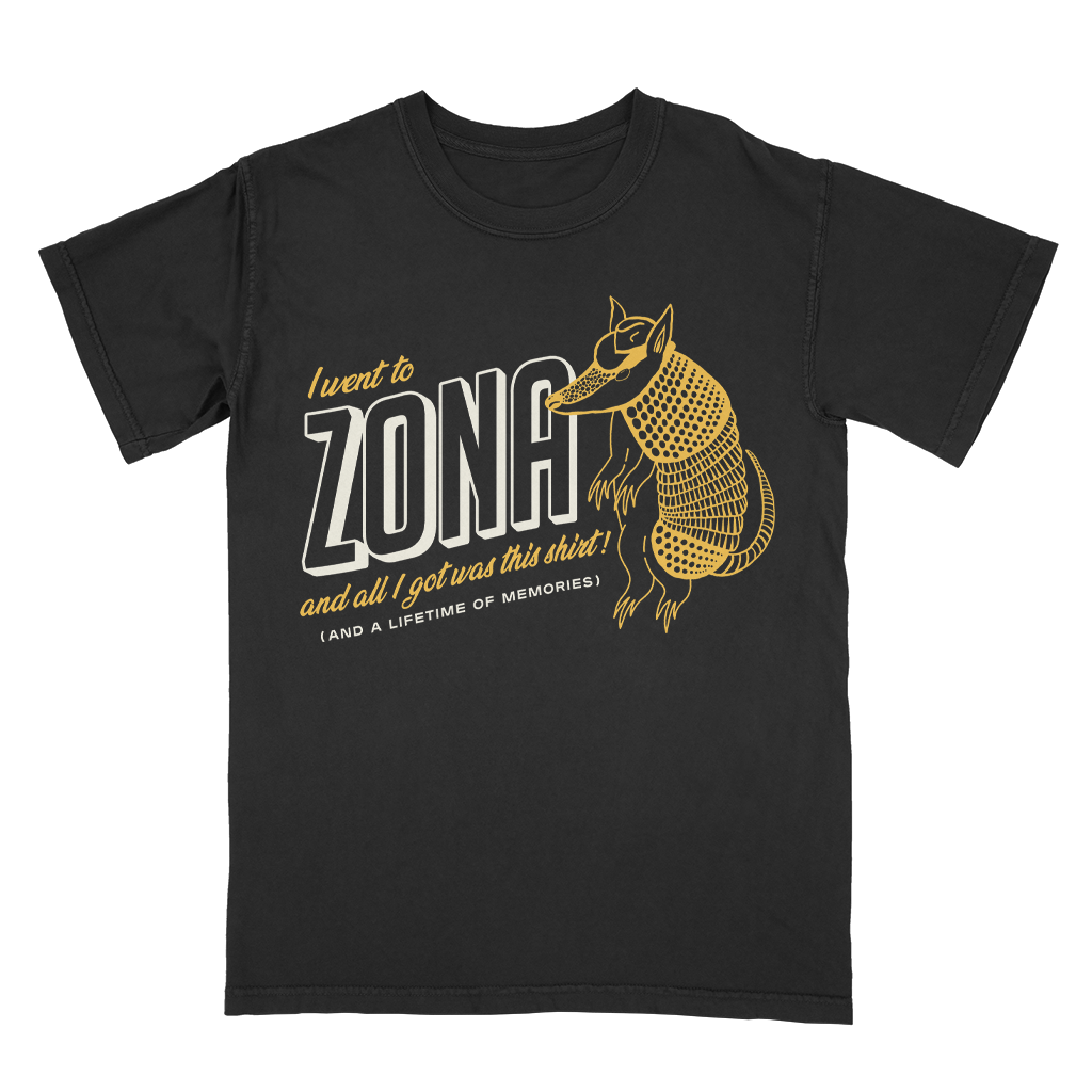I Went To ZONA T-Shirt